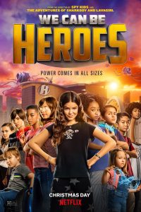 Download We Can Be Heroes (2020) Dual Audio {Hindi-English} Netflix Movie 480p [350MB] | 720p [1GB] | 1080p [2.2GB]