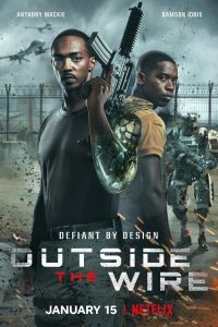 Download  Outside the Wire (2021) Netflix  Dual Audio {Hindi-English} ESubs WEB-DL 480p [350MB] || 720p [1.0GB] || 1080p [2.5GB]