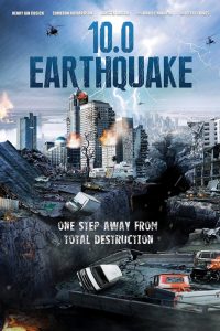 Download 10.0 Earthquake (2014) Dual Audio (Hindi-English) 480p [300MB] || 720p [800MB]