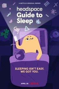 Download Headspace Guide to Sleep (Season 1) Dual Audio {Hindi-English} WeB-HD 720p [180MB]