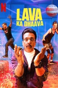 Download Netflix Lava Ka Dhaava [Floor Is Lava] (Season 1) {Hindi Dubbed} WeB-DL 720p [200MB]