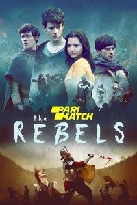 Download The Rebels (2019)  [Hindi Fan Voice Over] (Hindi-English) 720p [900MB]