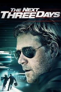 Download The Next Three Days (2010) Dual Audio {Hindi-English} Esubs 480p [400MB] || 720p [1.1GB] || 1080p [2.3GB]