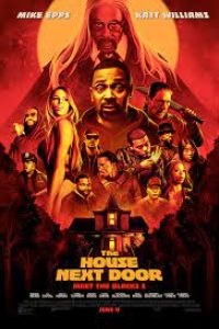 Download The House Next Door Meet the Blacks 2 (2021) {English} 480p [300MB] || 720p [800MB]