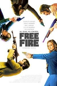 Download Free Fire (2016) Dual Audio (Hindi-English) 480p [300MB] || 720p [1GB]