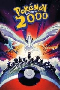 Download Pokémon: The Movie 2000 (Hindi Dubbed as Pokemon Movie Ash Pikachu aur Lugia in Danger) Dual Audio (Hindi-English) 480p [520MB] || 720p  [700MB] HEVC links