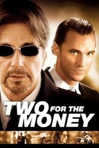 Download Two for the Money (2005) BluRay {English With Subtitles} 720p [999MB]