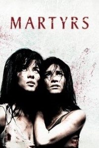 Download Martyrs (2008) BluRay {English With Subtitles} HD 480p [400MB] || 720p [800MB]