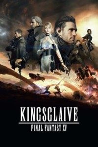 Download Kingsglaive Final Fantasy XV (2016) [English With Subtitle] BluRay 480p [450MB] || 720p [690MB]