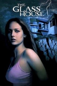 Download The Glass House (2001) BluRay {English With Subtitles} 480p [450MB] || 720p [900MB] 1080p [2.63GB]