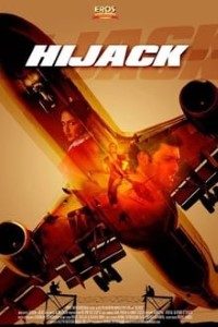 Download Hijack (2008) WEB-DL HINDI 480p [350MB] || 720p [950MB] Esubs