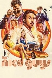 Download The Nice Guys (2016) Hindi Dubbed (ORG) [Dual Audio] BluRay 480p [350MB] || 720p [1GB] || 1080p [2.3GB]