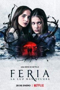 Download Feria: The Darkest Light (Season 1) Dual Audio {Hindi-English} || 480p [110MB] || 720p 10Bit [300MB]