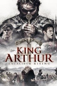 Download King Arthur: Excalibur Rising (2017) Dual Audio (Hindi-English) 480p [350MB] || 720p [999MB]