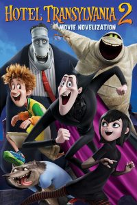 Download Hotel Transylvania 2 (2015) Dual Audio {Hindi-English} 480p [400MB] || 720p [990MB]