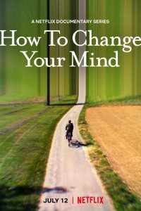 Download How to Change Your Mind Season 1 Dual Audio (Hindi-English) Esubs WeB-DL 720p 10Bit [250MB]