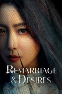 Download Remarriage & Desires (Season 1) Multi Audio {Hindi-English-Korean} 480p [250MB] || 7220p [500MB]