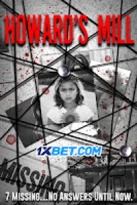 Download Howard’s Mill  (2021) Multi Audio [Fan Dubbed] || 720p [1GB]