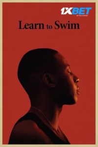 Download  Learn To Swim (2021){HINDI DUBBED} WEBRip|| 720p [800MB]