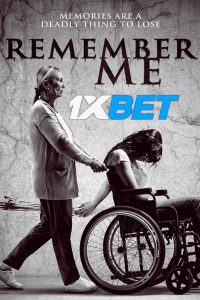 Download Remember Me (2022) {Tamil DUBBED} WEBRip|| 720p [800MB]