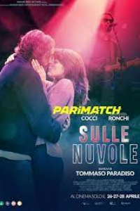 Download Sulle nuvole (2022) {Hindi DUBBED} WEBRip|| 720p [800MB]