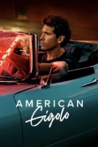 Download American Gigolo (Season 1) [S01E03 Added] {English With Subtitles} WeB-HD 720p [300MB]