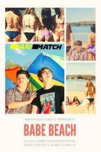 Download Babe Beach (2022) {Hindi DUBBED} WEBRip|| 720p [800MB]