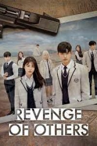 Download Kdrama Revenge Of Others (Season 1) [S01E10 Added] {Korean With English Subtitles} WeB-DL 720p [350MB] || 1080p [1.4GB]