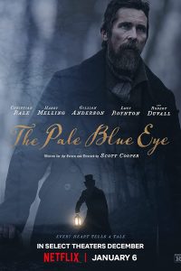 Download The Pale Blue Eye (2022) Dual Audio {Hindi-English} Msubs WeB-DL HD 480p [430MB] || 720p [1.1GB] || 1080p [2.7GB]