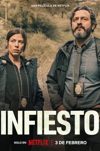 Download Infiesto (2023) Multi Audio {Hindi-English-Spanish} Msubs WeB-DL 480p [350MB] || 720p [960GB] || 1080p [2.2GB]