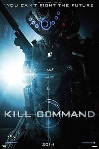 Download Kill Command (2016) (English with Subtitle) Bluray 480p [300MB] || 720p [800MB] || 1080p [2GB