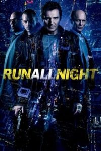 Download Run All Night (2015) {English With Subtitles} BluRay 480p [400MB] || 720p [850MB] || 1080p [1.77GB]