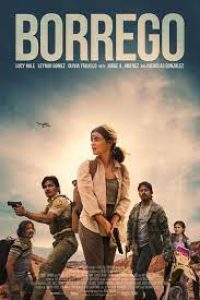 Download Borrego (2022) Dual Audio {Hindi-English} BluRay 480p [330MB] || 720p [920MB] || 1080p [2.1GB]