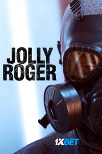 Download Jolly Roger (2022) {[Telgu DUBBED} WEBRip|| 720p [800MB]