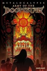 Download Metalocalypse: Army of the Doomstar (2023) {English With Subtitles} 480p [278MB] || 720p [735MB] || 1080p [1.71GB]