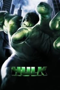 Download Hulk (2003) Dual Audio {Hindi-English} 480p [400MB] || 720p [990MB] || 1080p [3.9GB]