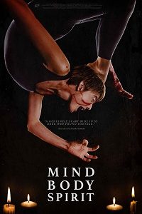 Download Mind Body Spirit (2023) {English With Subtitles} 480p [240MB] || 720p [650MB] || 1080p [1.6GB]