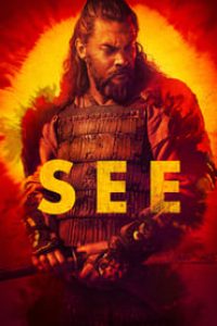 Download See (Season 1-3) {English With Subtitles} WeB-DL 480p [200MB] || 720p [400MB]