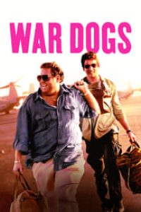 Download War Dogs (2016) {English With Subtitles} 480p [350MB] || 720p [750MB]