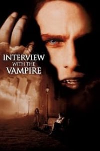 Download Interview with the Vampire: The Vampire Chronicles (1994) English Esubs 480p [450MB] || 720p [900MB] || 1080p [3.3GB]