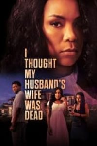 Download I Thought My Husband’s Wife Was Dead (2024) {English With Subtitles} 480p [261MB] || 720p [706MB] || 1080p [1.6GB]