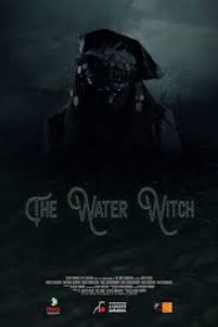 Download The Water Witch (2019) (Dual Audio) ( Hindi-Russian) Esubs BluRay 480p [293MB] || 720p [1GB]