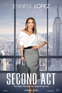 Download Second Act (2018) Dual Audio [HINDI & ENGLISH] BluRay 480p [441MB] || 720p [946MB] || 1080p [1.8GB]