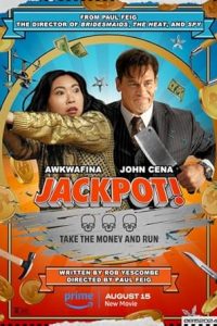 Download Jackpot! (2024) Dual Audio [Hindi & English] WEB-DL 480p [378MB] || 720p [1GB] || 1080p [2.3GB]