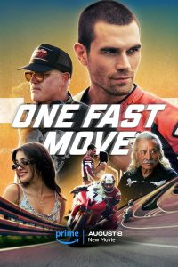 Download One Fast Move (2024) Dual Audio [HINDI & ENGLISH] WEBRip 480p [388MB] || 720p [1.1GB] || 1080p [2.2GB]