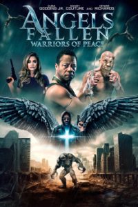 Download Angels Fallen: Warriors of Peace (2024) {English} WebRip 720p [952MB] || 1080p [1.7GB]