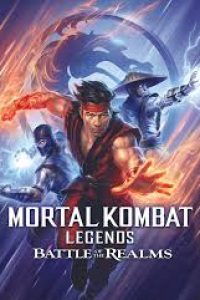 Download Mortal Kombat Legends: Battle of the Realms (2021) {English With Subtitles} 480p [238MB] || 720p [644MB] || 1080p [1.5GB]