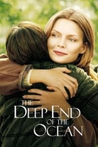 Download The Deep End of the Ocean (1999) Dual Audio (Hindi-English) Bluray 480p [355MB] || 720p [977MB] || 1080p [2.1GB]