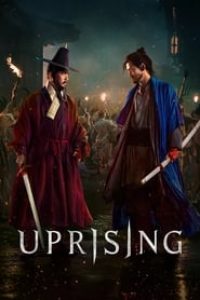 Download Uprising (2024) Dual Audio (Hindi-Korean) Msubs Web-Dl 480p [457MB] || 720p [1.3MB] || 1080p [2.7GB]