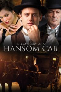 Download The Mystery of a Hansom Cab (2012) {English} WebRip 720p [923MB] || 1080p [1.7GB]